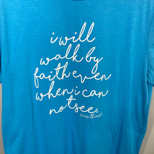 Walk by Faith Graphic Tee